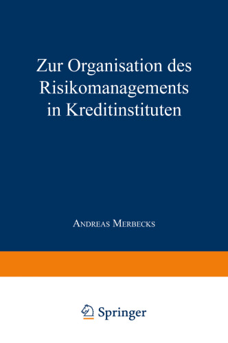 Zur Organisation des Risikomanagements in Kreditinstituten