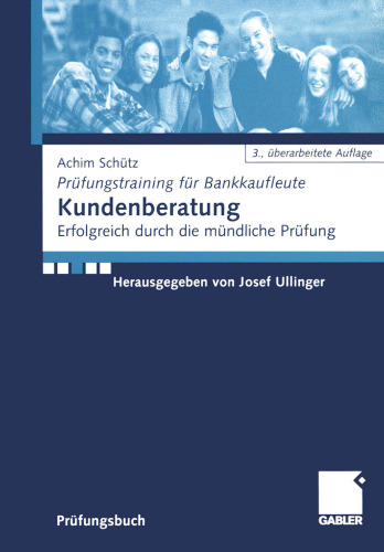 Kundenberatung: Erfolgreich durch die mündliche Prüfung