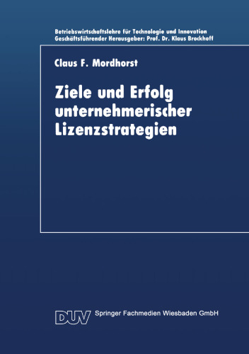 Ziele und Erfolg unternehmerischer Lizenzstrategien