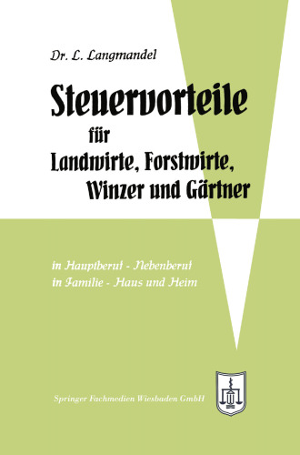 Steuervorteile für Landwirte, Forstwirte, Winzer und Gärtner