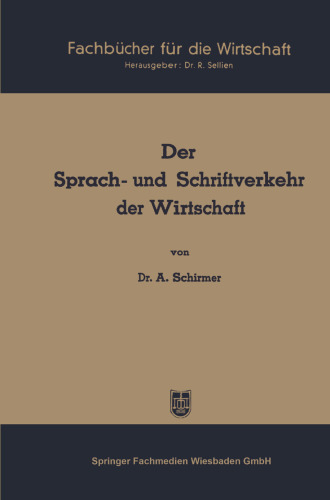 Der Sprach- und Schriftverkehr der Wirtschaft