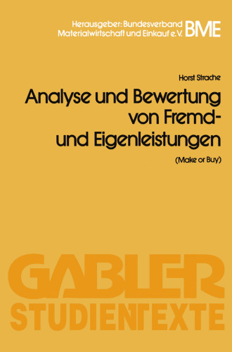 Analyse und Bewertung von Fremd- und Eigenleistungen(Make or Buy)