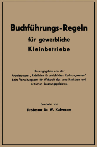 Buchführungs-Regeln für gewerbliche Kleinbetriebe