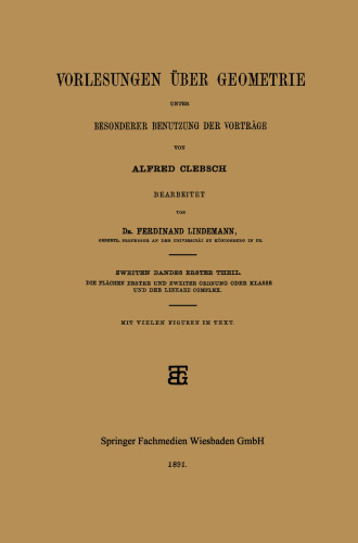 Vorlesungen über Geometrie unter Besonderer Benutzung der Vorträge