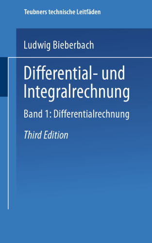 Differential- und Integralrechnung: Band I: Differentialrechnung