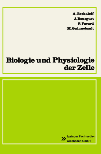 Biologie und Physiologie der Zelle