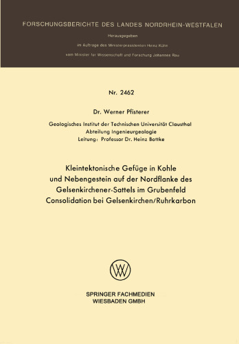 Kleintektonische Gefüge in Kohle und Nebengestein auf der Nordflanke des Gelsenkirchener-Sattels im Grubenfeld Consolidation bei Gelsenkirchen/Ruhrkarbon