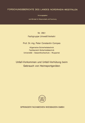 Unfall-Vorkommen und Unfall-Verhütung beim Gebrauch von Heimsportgeräten