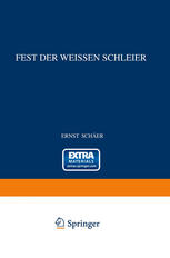 Fest der Weissen Schleier: Eine Forscherfahrt durch Tibet nach Lhasa, der Heiligen Stadt des Gottkönigtums