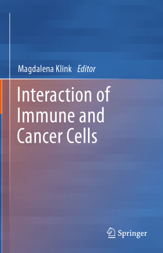 Interaction of Immune and Cancer Cells