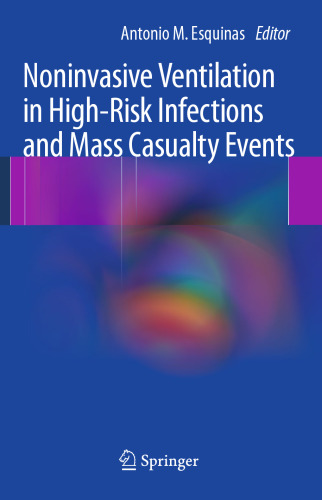 Noninvasive Ventilation in High-Risk Infections and Mass Casualty Events