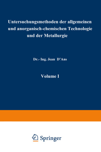 Untersuchungsmethoden der allgemeinen und anorganisch-chemischen Technologie und der Metallurgie