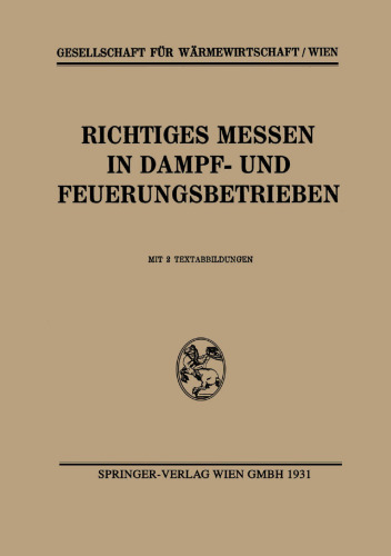 Richtiges Messen in Dampf- und Feuerungsbetrieben