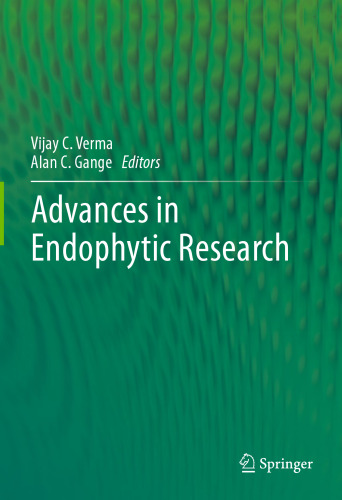 Advances in Endophytic Research