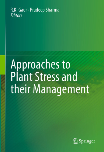 Approaches to Plant Stress and their Management