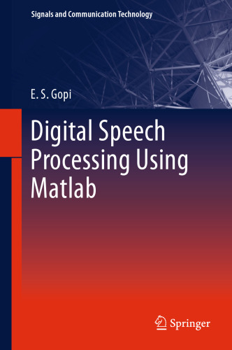 Digital Speech Processing Using Matlab