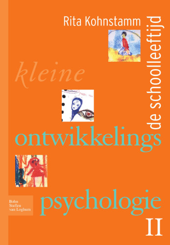 Kleine ontwikkelingspsychologie II: de schoolleeftijd