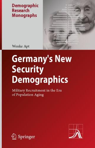 Germany's New Security Demographics: Military Recruitment in the Era of Population Aging