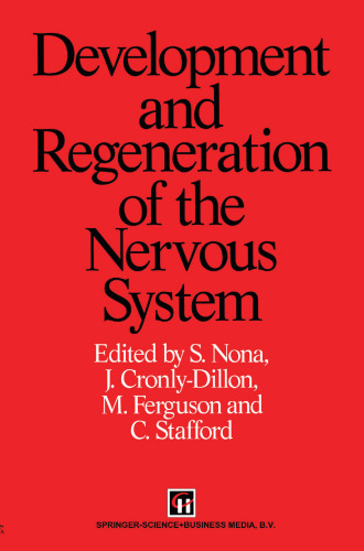 Development and Regeneration of the Nervous System