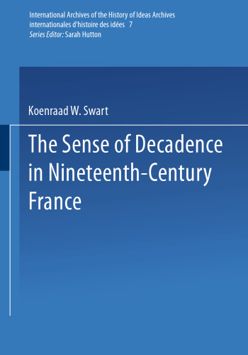 The Sense of Decadence in Nineteenth-Century France