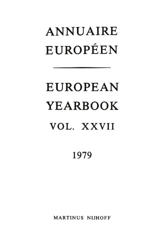 Annuaire Europeen / European Yearbook: Vol. XXVII