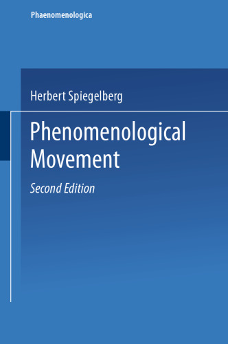 The Phenomenological Movement: A Historical Introduction