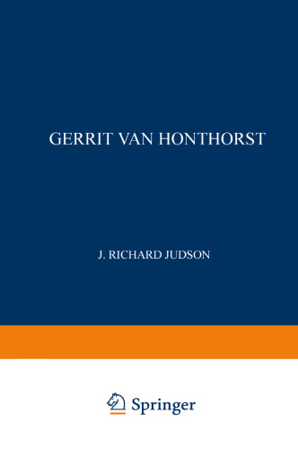 Gerrit van Honthorst: A Discussion of his Position in Dutch Art