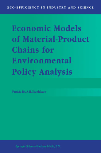 Economic Models of Material-Product Chains for Environmental Policy Analysis