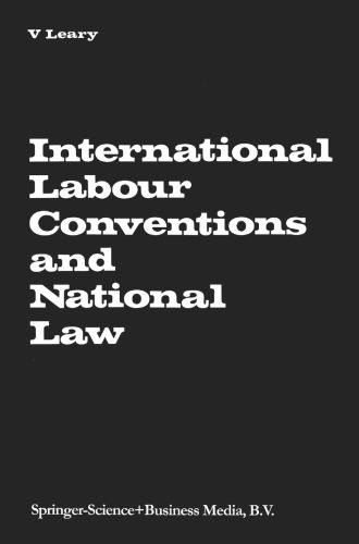 International Labour Conventions and National Law: The Effectiveness of the Automatic Incorporation of Treaties in National Legal Systems