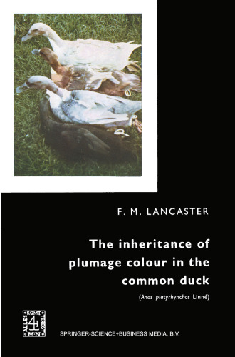 The inheritance of plumage colour in the common duck (Anas platyrhynchos linné)