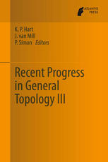 Recent Progress in General Topology III