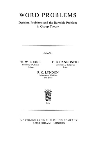 Word Problems: Decision Problems and the Burnside Problem in Group Theory