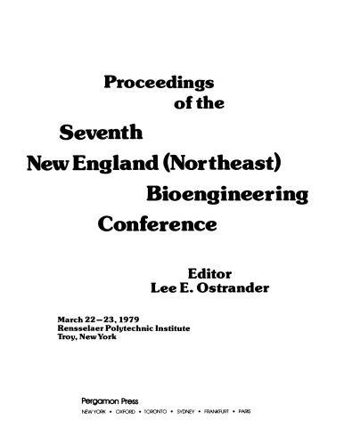 Proceedings of the Seventh New England (Northeast) Bioengineering Conference