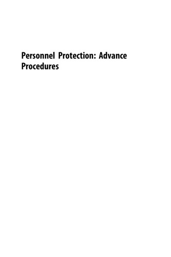 Personnel Protection: Advance Procedures. Proven Practices