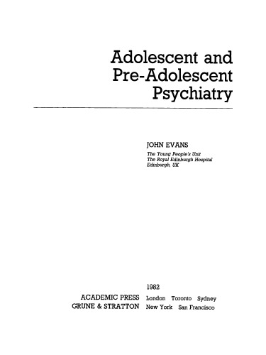 Adolescent and Pre-Adolescent Psychiatry