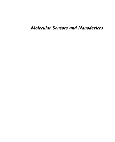 Molecular Sensors and Nanodevices. Principles, Designs and Applications in Biomedical Engineering