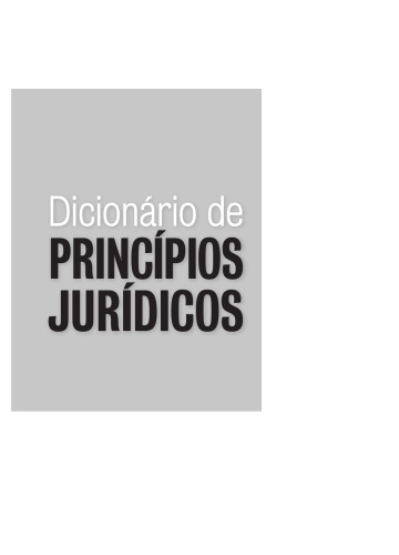 Dicionário De Princípios Jurídicos