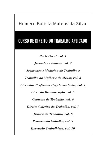 Jornadas e Pausas. Curso De Direito Do Trabalho Aplicado