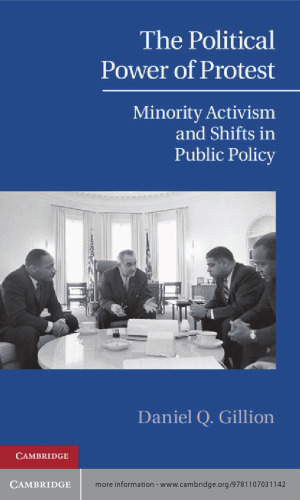 The Political Power of Protest: Minority Activism and Shifts in Public Policy