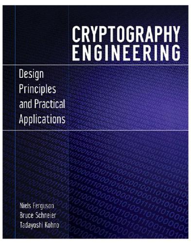 Cryptography Engineering: Design Principles and Practical Applications