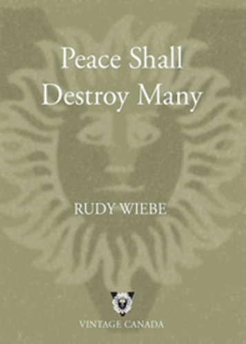 Peace Shall Destroy Many