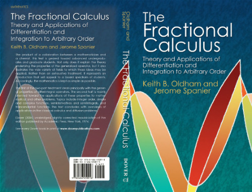 The Fractional Calculus: Theory and Applications of Differentiation and Integration to Arbitrary Order