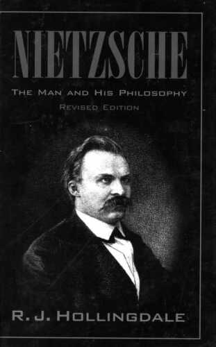 Nietzsche: The Man and his Philosophy