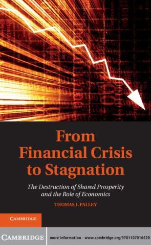 From Financial Crisis to Stagnation