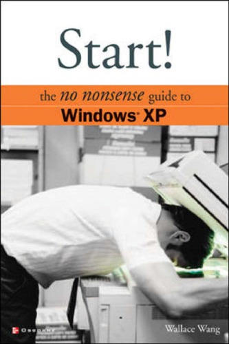 Start! The No Nonsense Guide To Windows XP