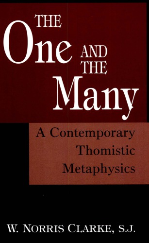 The One and the Many: A Contemporary Thomistic Metaphysics