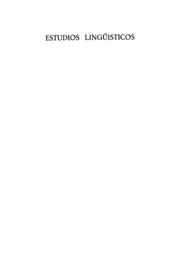 Estudios lingüísticos. Temas españoles