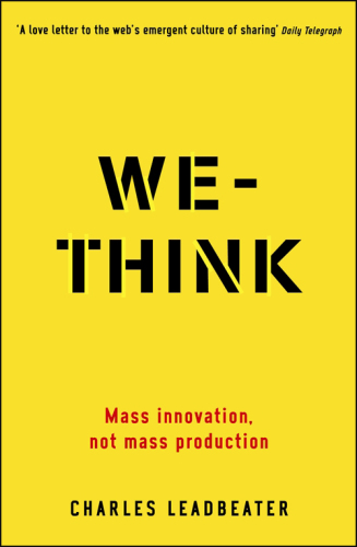 We-Think: Mass innovation, not mass production