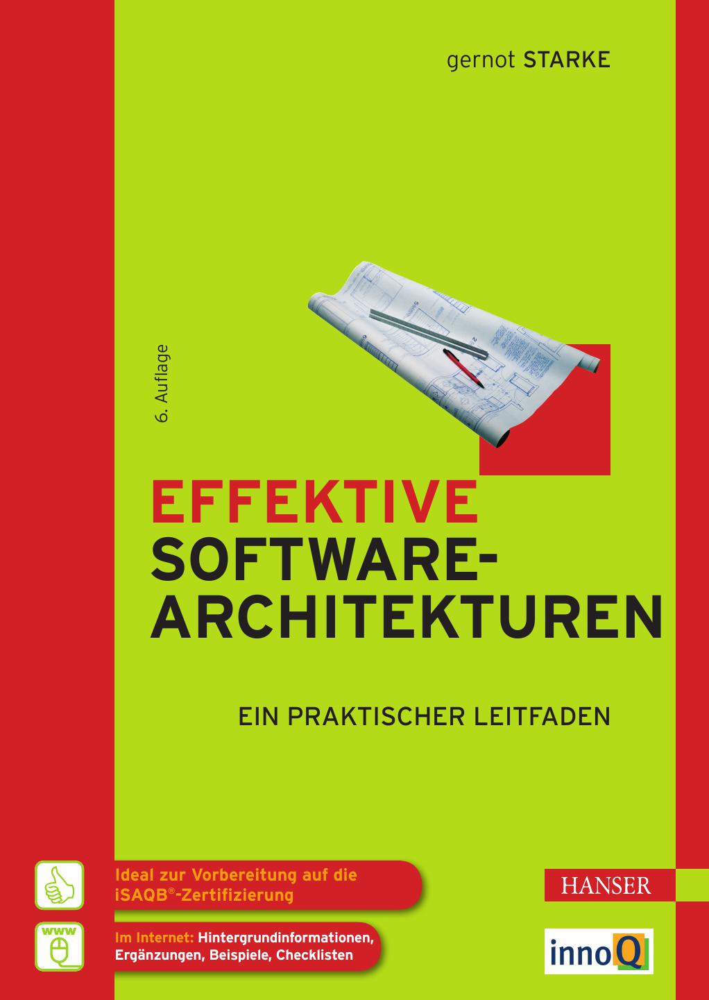 Effektive Softwarearchitekturen: Ein praktischer Leitfaden