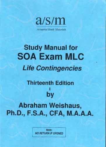 Study manual for SOA exam MLC : life contingencies